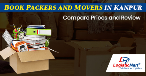 Packers and Movers in Kanpur - LogisticMart