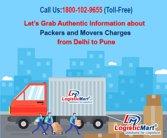 lets-check-the-competitive-packers-and-movers-charges-from-delhi-to-pune-240