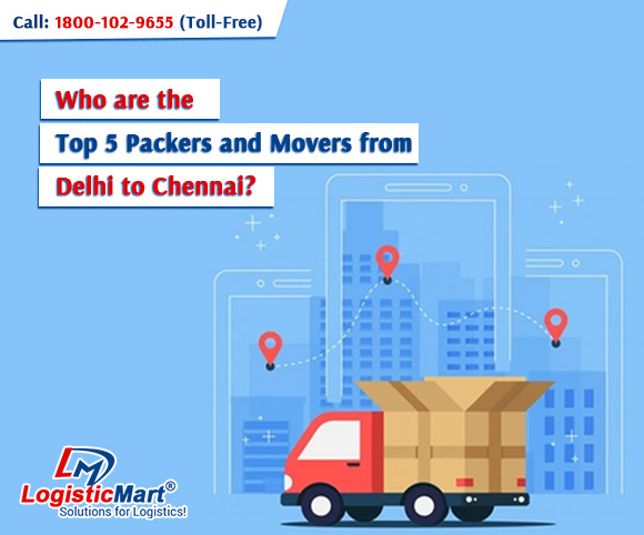 who-are-the-top-5-packers-and-movers-from-delhi-to-chennai-239