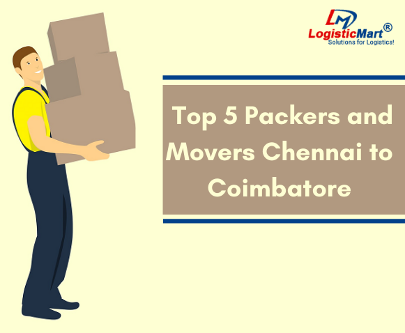 which-are-the-top-5-packers-and-movers-from-chennai-to-coimbatore-218